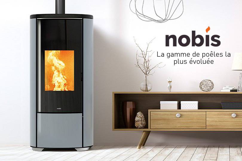 NOBIS, la gamme de poêles la plus évoluée !